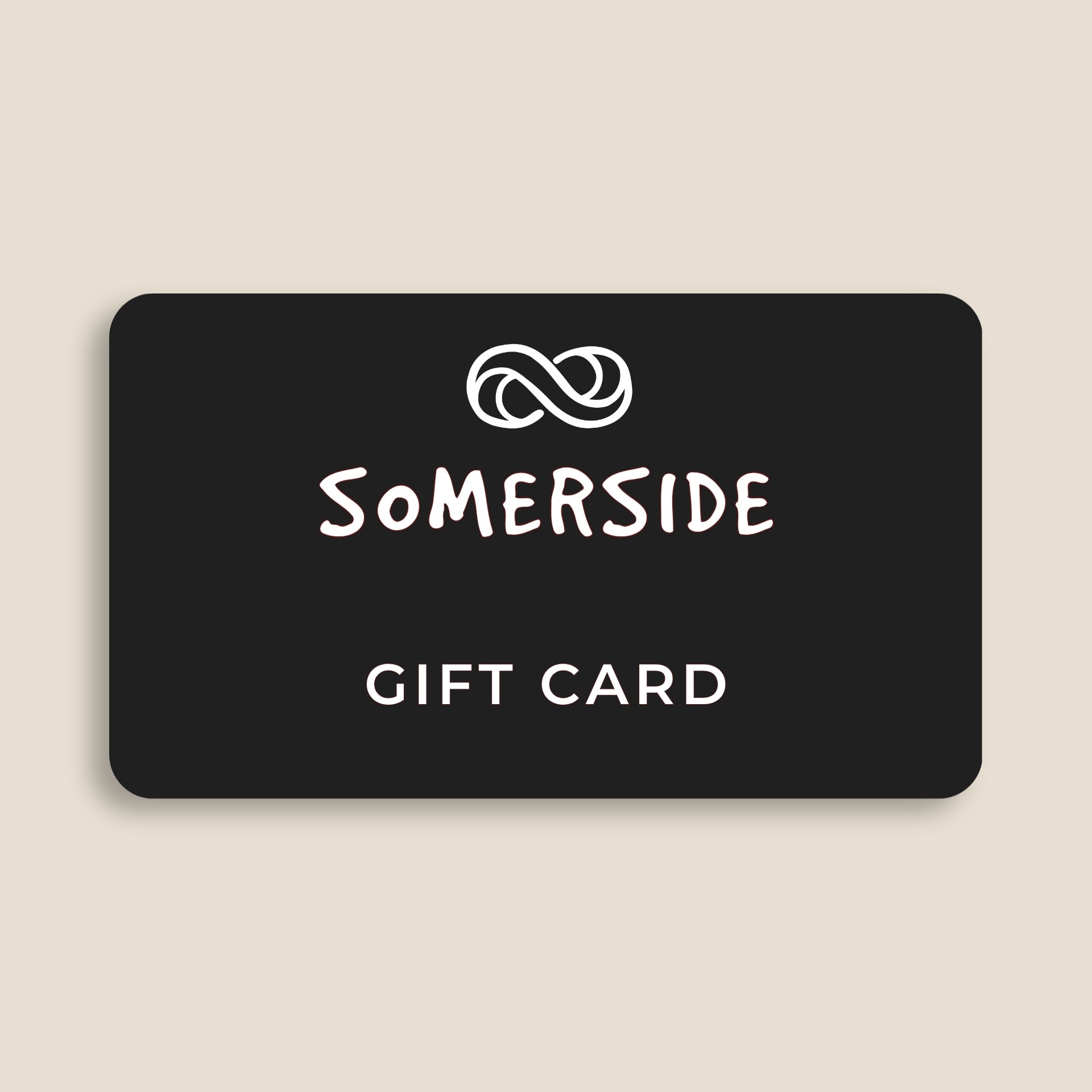 SomerSide Gift Card